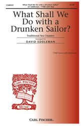 What Shall We Do with a Drunken Sailor? TTBB choral sheet music cover